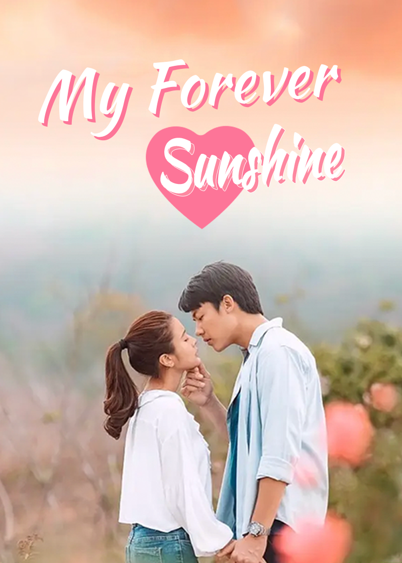 My Forever Sunshine}