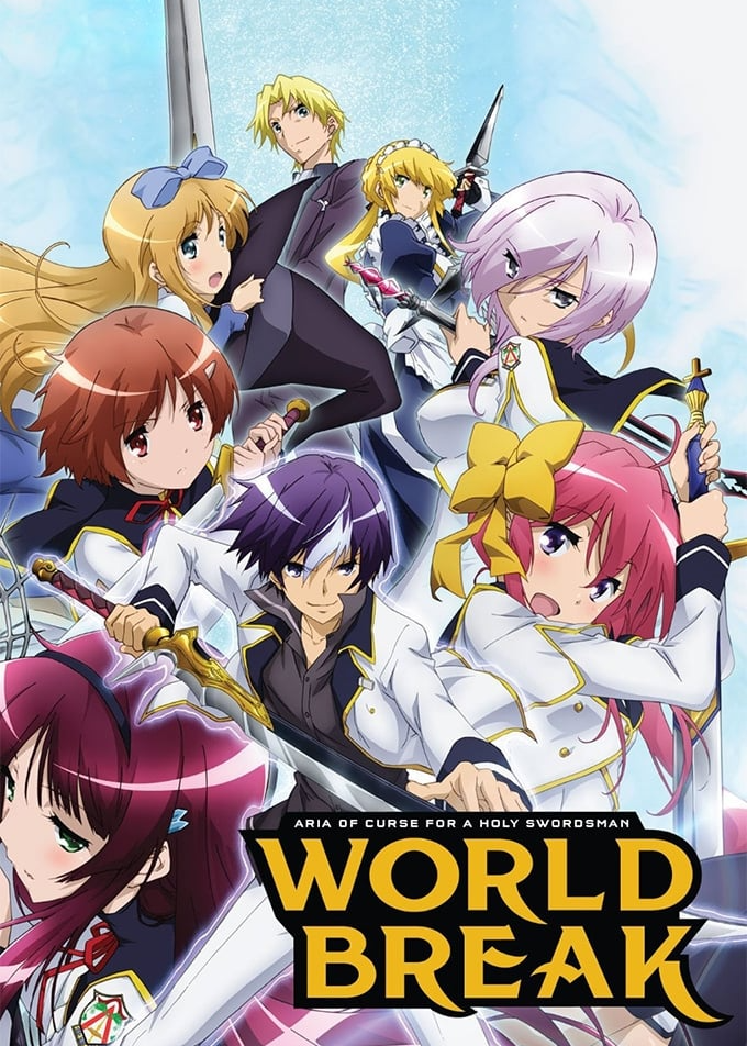 World Break Aria of Curse for a Holy Swordsman}