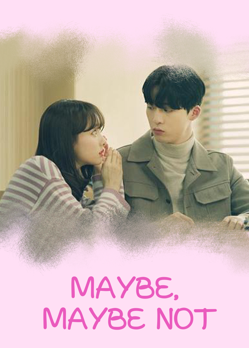 Maybe Maybe Not}